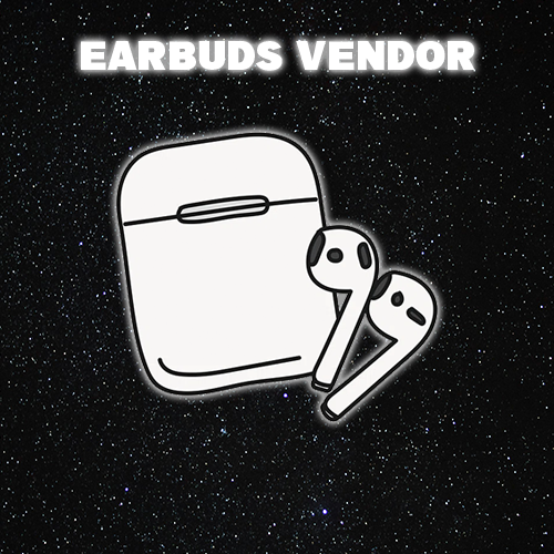 EARBUDS VENDOR